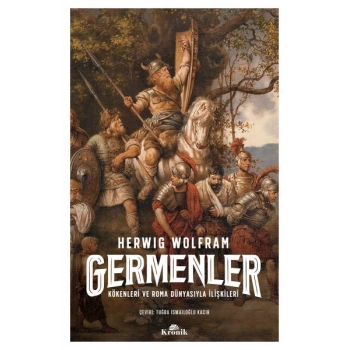 Germenler - Kökenleri ve Roma Dünyasıyla İlişkileri