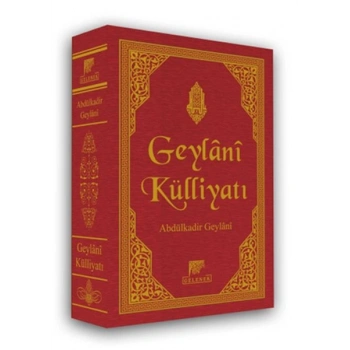 Geylani Külliyatı (Ciltli)