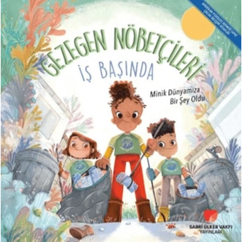 Gezegen Nöbetçileri İş Başında