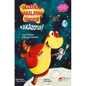 Gezegeni Kakalayan Dınozor Kakazorus