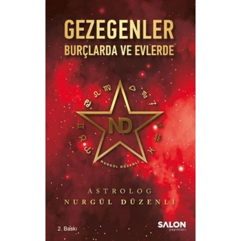 Gezegenler Burçlarda ve Evlerde