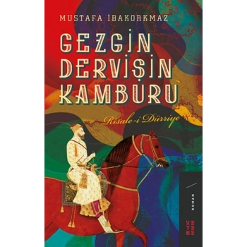 Gezgin Dervişin Kamburu - Risale-i Dürriye