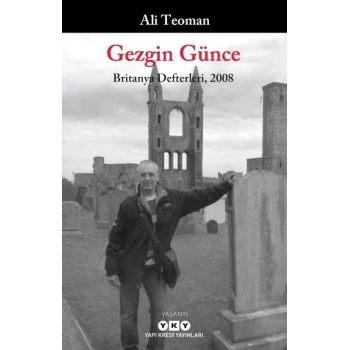 Gezgin Günce - Britanya Defterleri, 2008