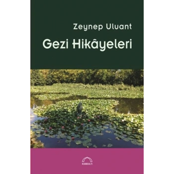 Gezi Hikâyeleri