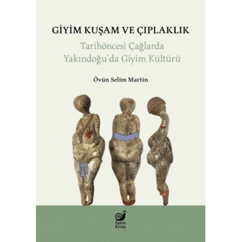 Giyim Kuşam ve Çıplaklık