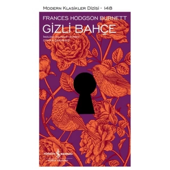 Gizli Bahçe - Modern Klasikler Dizisi (Şömizli)