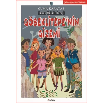 Göbeklitepenin Gizemi - Zaman Muhafızları 1