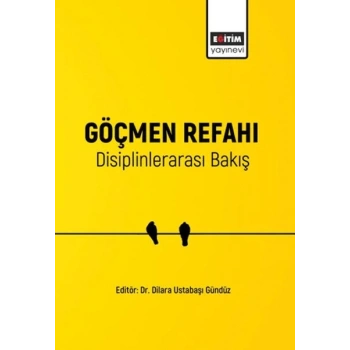 Göçmen Refahı Disiplinlerarası Bakış