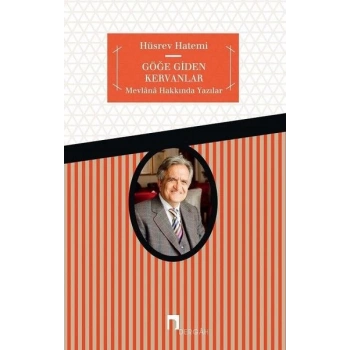 Göğe Giden Kervanlar