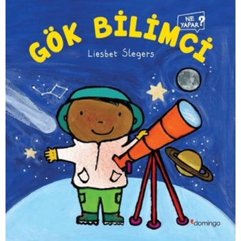 Gök Bilimci Ne Yapar?