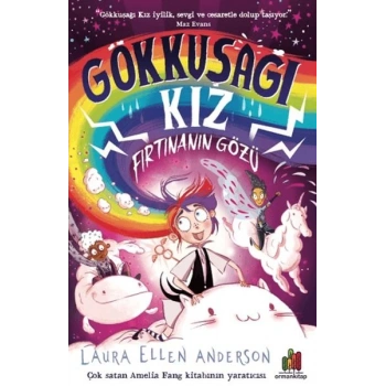 Gökkuşağı Kız: Fırtınanın Gözü