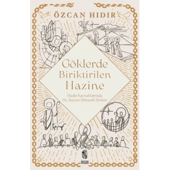 Göklerde Biriktirilen Hazine