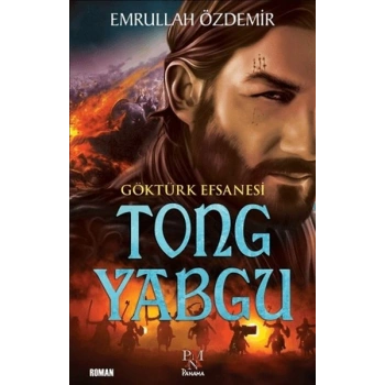 Göktürk Efsanesi Tong Yabgu