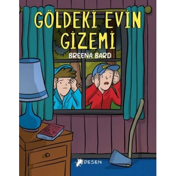 Göldeki Evin Gizemi