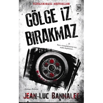 Gölge İz Bırakmaz -  Komiser Dupin Serisi 1. Kitap