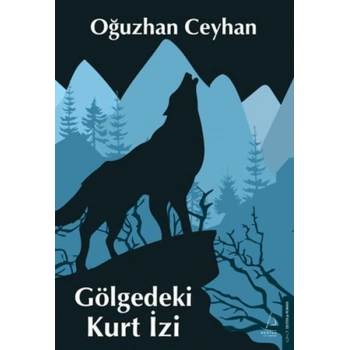 Gölgedeki Kurt İzi