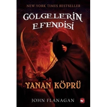 Gölgelerin Efendisi 02 - Yanan Köprü