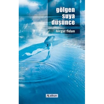 Gölgen Suya Düşünce