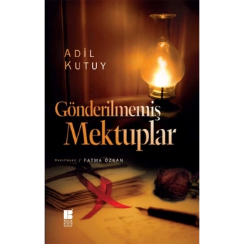 Gönderilmemiş Mektuplar