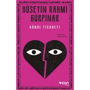 Gönül Ticareti (Açıklamalı Orijinal Metin)