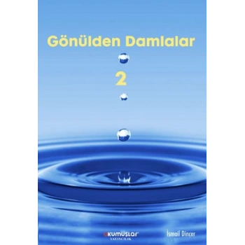 Gönülden Damlalar 2