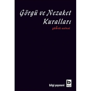 Görgü ve Nezaket Kuralları