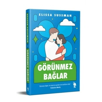 Görünmez Bağlar