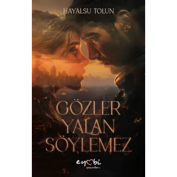 Gözler Yalan Söylemez