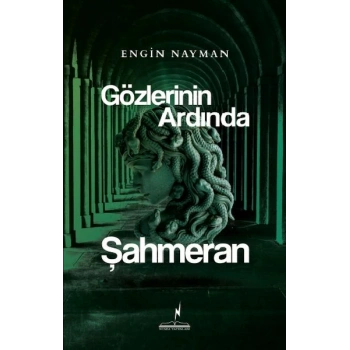 Gözlerinin Ardında Şahmeran