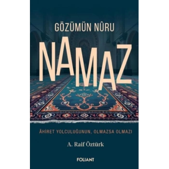 Gözümün Nûru Namaz
