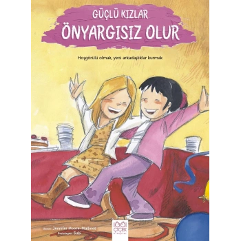 Güçlü Kızlar Önyargısız Olur