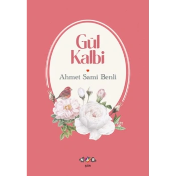 Gül Kalbi