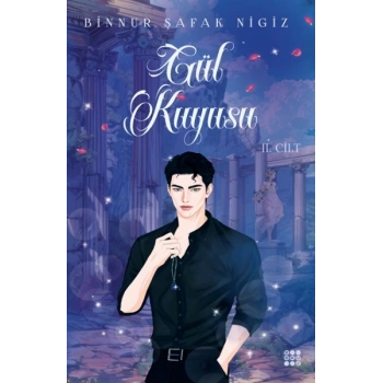 Gül Kuyusu 2