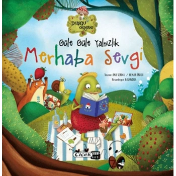 Güle Güle Yalnızlık Merhaba Sevgi