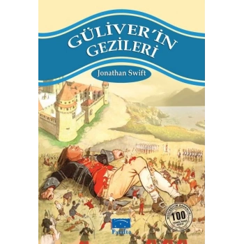 Güliverin Gezileri 100 Temel Eser 1.Kademe