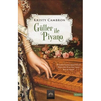 Güller ve Piyano