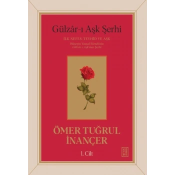 Gülzar-ı Aşk Şerhi