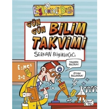 Gün Gün Bilim Takvimi