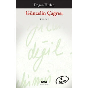 Güncelin Çağrısı