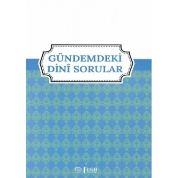 Gündemdeki Dini Sorular