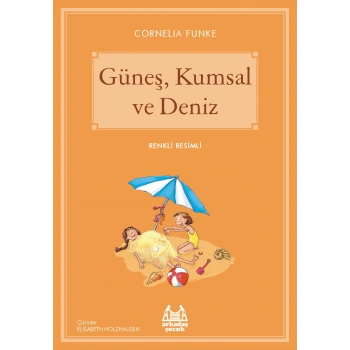Güneş, Kumsal ve Deniz