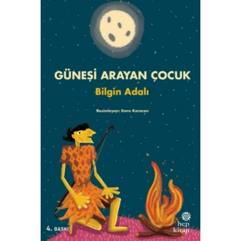 Güneşi Arayan Çocuk