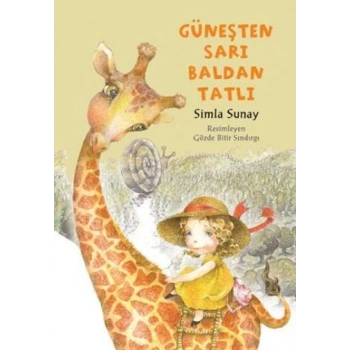 Güneşten Sarı Baldan Tatlı