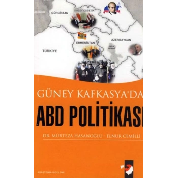 Güney Kafkasyada ABD Politikası