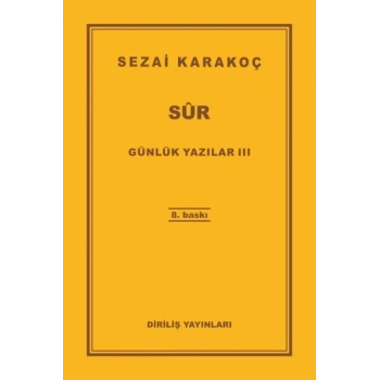 Günlük Yazılar 3 - Sur
