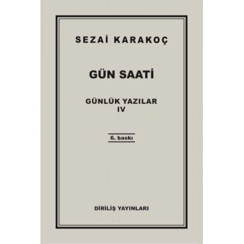 Günlük Yazılar 4 - Gün Saati