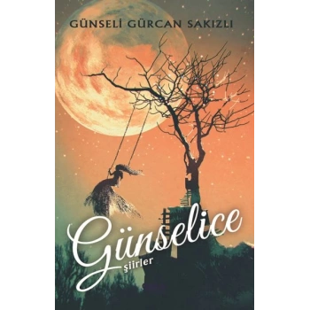 Günselice Şiirler