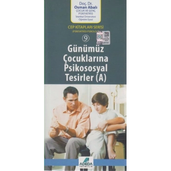 Günümüz Çocuklarına Psikososyal Tesirler