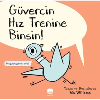 Güvercin Hız Trenine Binsin!