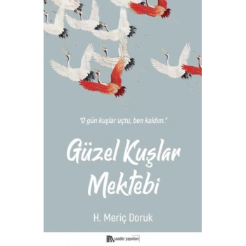 Güzel Kuşlar Mektebi